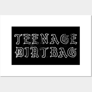 Teenage Dirtbag // Faded Punkstyle Design Posters and Art